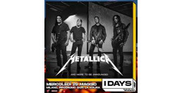 29 MAGGIO 2024 - METTALLICA -  IPPODROMO MILANO